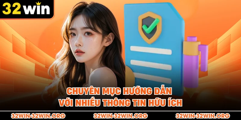 Chuyên mục hướng dẫn với nhiều thông tin hữu ích 
