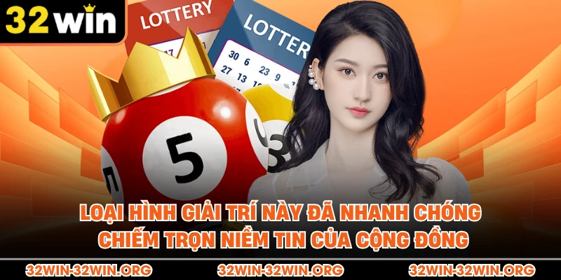 Loại hình giải trí này đã nhanh chóng chiếm trọn niềm tin của cộng đồng 