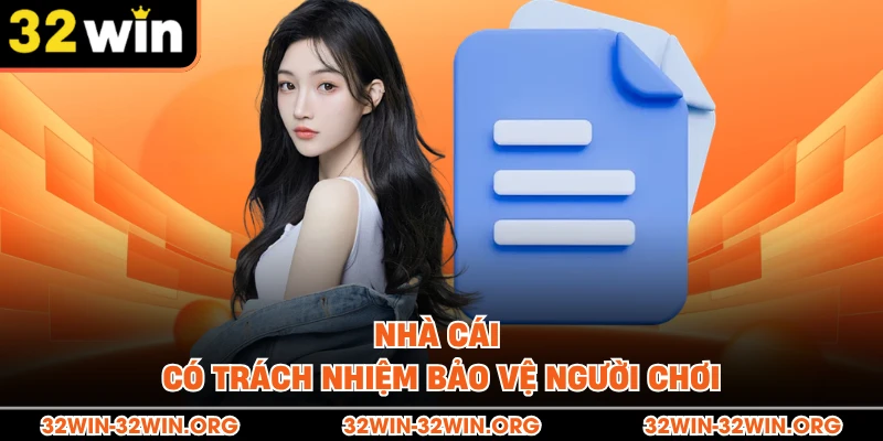 Nhà cái có trách nhiệm bảo vệ người chơi